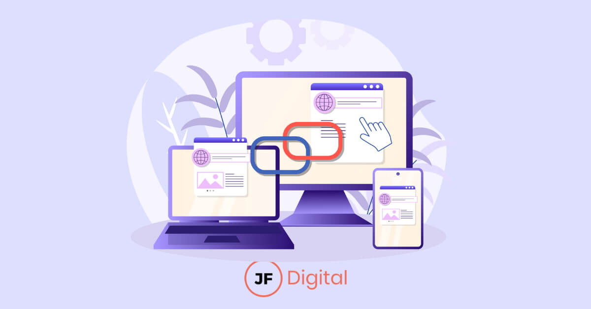 JF-Digital - ¿Cómo conseguir backlinks de calidad? 4 Estrategias que funcionan